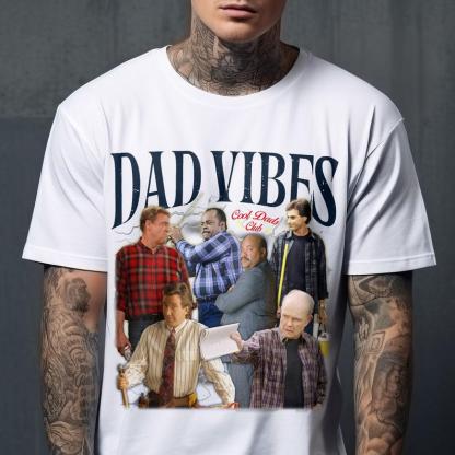 Custom 90S Dad Vibes Comfort Colors Shirt, Cool Dads T Shirt, Best Dad Ever
