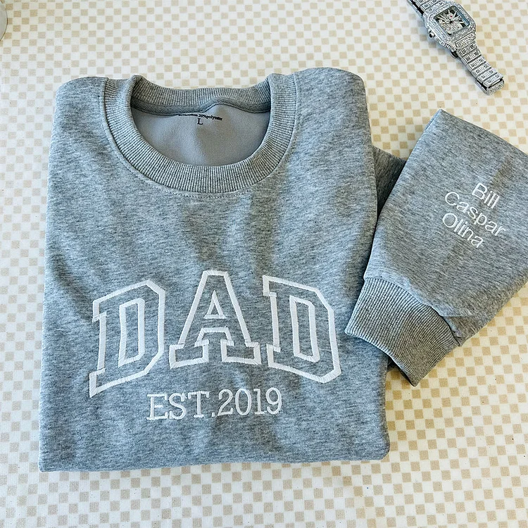 Custom Embroidered T-Shirts And Sweatshirts, Memorable Gifts For Papa