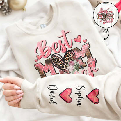 Best Mom Ever - Leopard Version - Personalized Sweatshirt/Hoodie