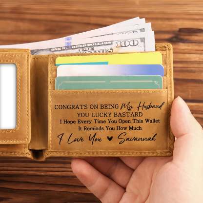 Congrats On Being My Husband/Dad You Lucky Bastard - Personalized Leather Wallet