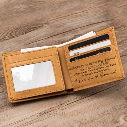 Congrats On Being My Husband/Dad You Lucky Bastard - Personalized Leather Wallet