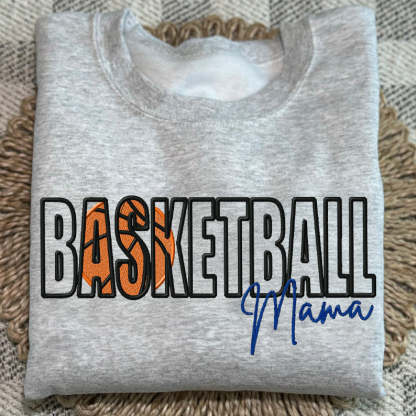 Custom Basketball Embroidered Mama/Mom/Nana Sweatshirt