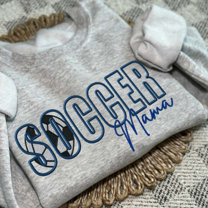 Custom Soccer Embroidered Mama/Mom/Nana Sweatshirt