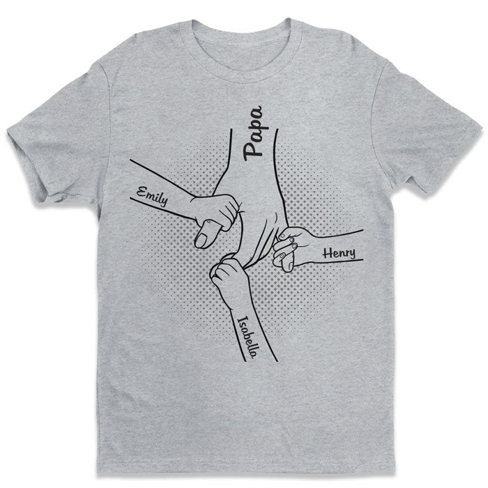 Hand In Hand, I Will Always Protect You-Custom Hand Holding T-shirt/Sweatshirt With Kids Names