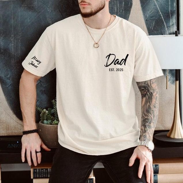 Personalized Est Date Dad Shirt with Kids Names T-Shirt/Sweatshirt