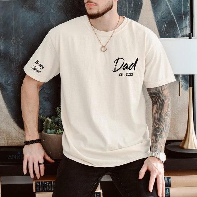 Personalized Est Date Dad Shirt with Kids Names T-Shirt/Sweatshirt