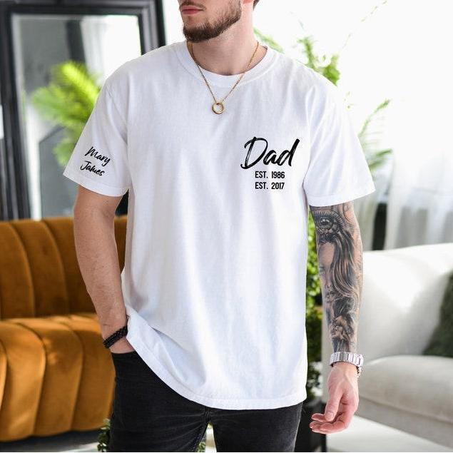 Personalized Est Date Dad Shirt with Kids Names T-Shirt/Sweatshirt