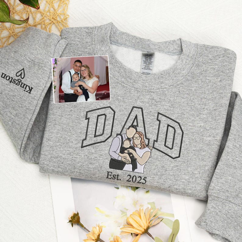 Personalized Portrait Embroidered Dad T-shirt/Sweatshirt, Gift For Dad
