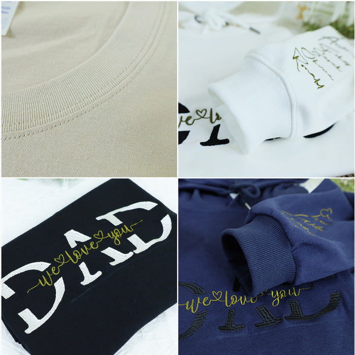 Dad We Love You Hoodie Personalized, Father T-Shirt Gift, Cool Dad Sweatshirt