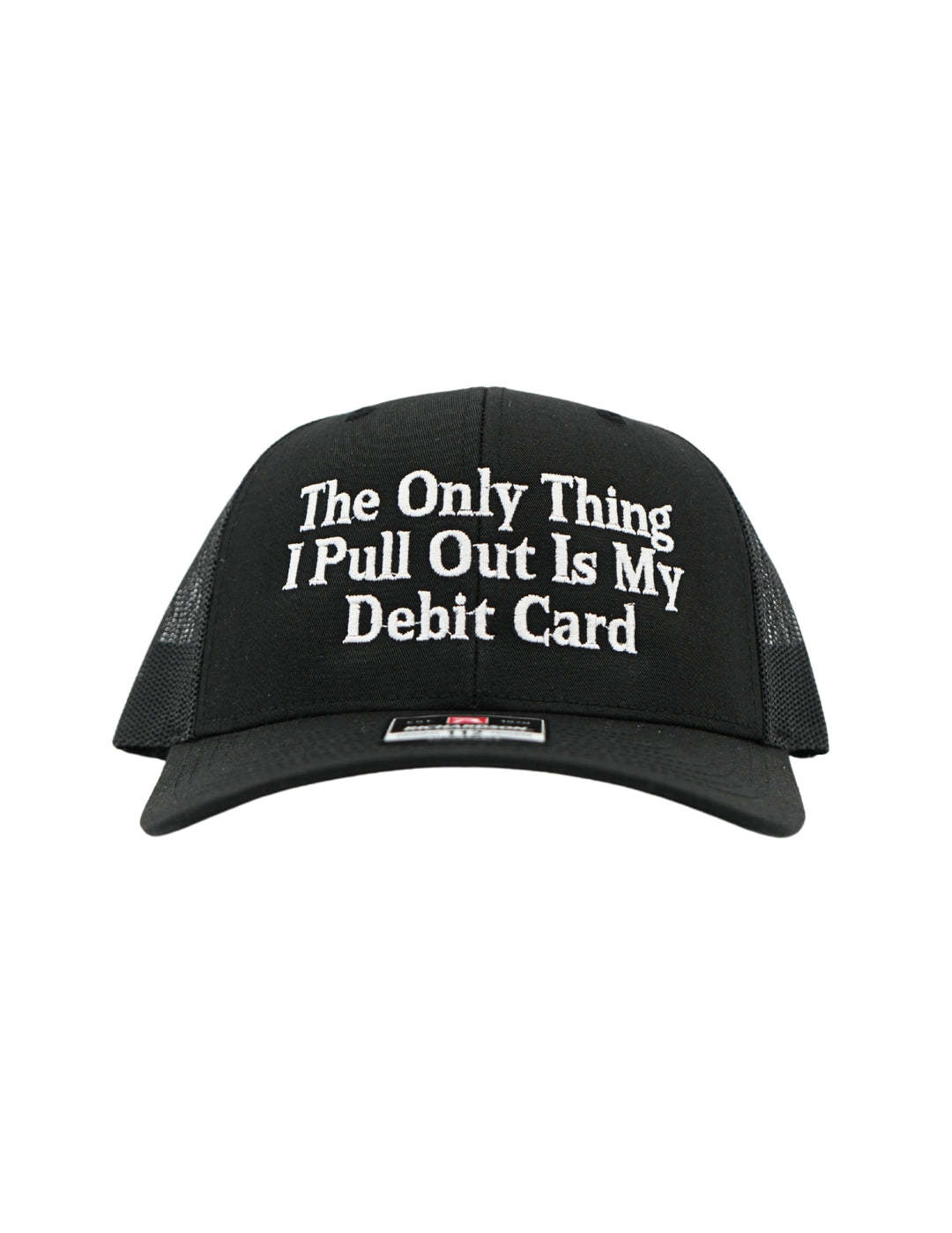 The Only Thing I Pull Out Is My Debit Card Embroidered Hat, Husbands Tab Funny Wife Credit Card