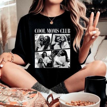 Custom Photo Cool Moms Club Comfort Colors Shirt