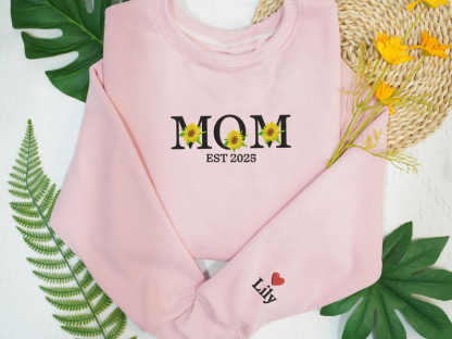 Custom Mom Est 2025 Sunflower Embroidered Sweatshirt