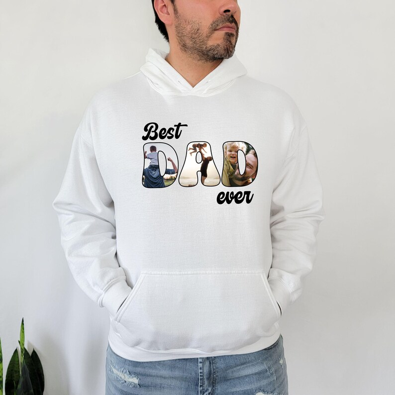 Custom Best Dad Ever Sweatshirt For Father’s Day Gift