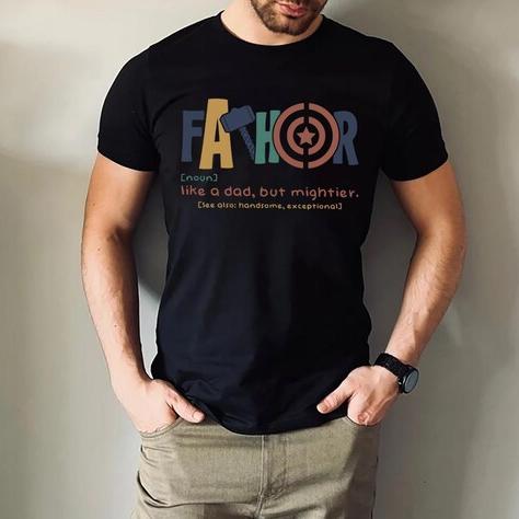 Fathor Definition T-Shirt, Father’s Day Mighty Dad Gift, Superhero Dad Shirt
