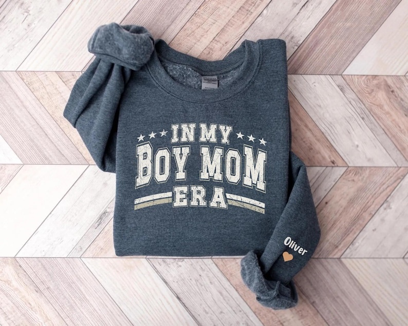 Custom In My Boy Mom Era Sweatshirt