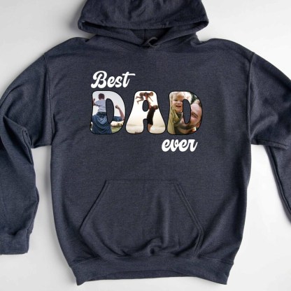 Custom Best Dad Ever Sweatshirt For Father’s Day Gift