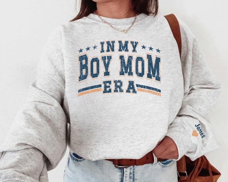 Custom In My Boy Mom Era Sweatshirt