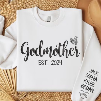 Personalized Godmother Embroidered Sweatshirt With Names On Cuff