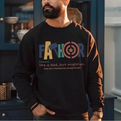 Fathor Definition T-Shirt, Father’s Day Mighty Dad Gift, Superhero Dad Shirt