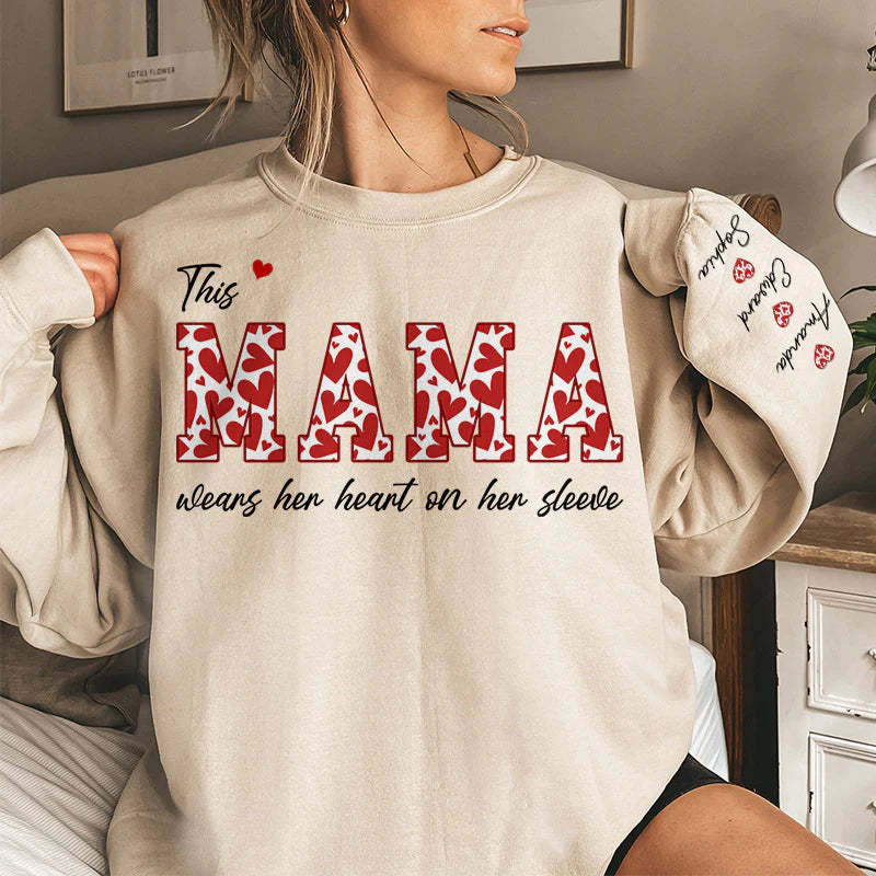 This Mama Wears Her Heart On Her Sleeve - Family Personalized Unisex Sweatshirt With Design On Sleeve - Birthday Gift For Mom, Grandma
