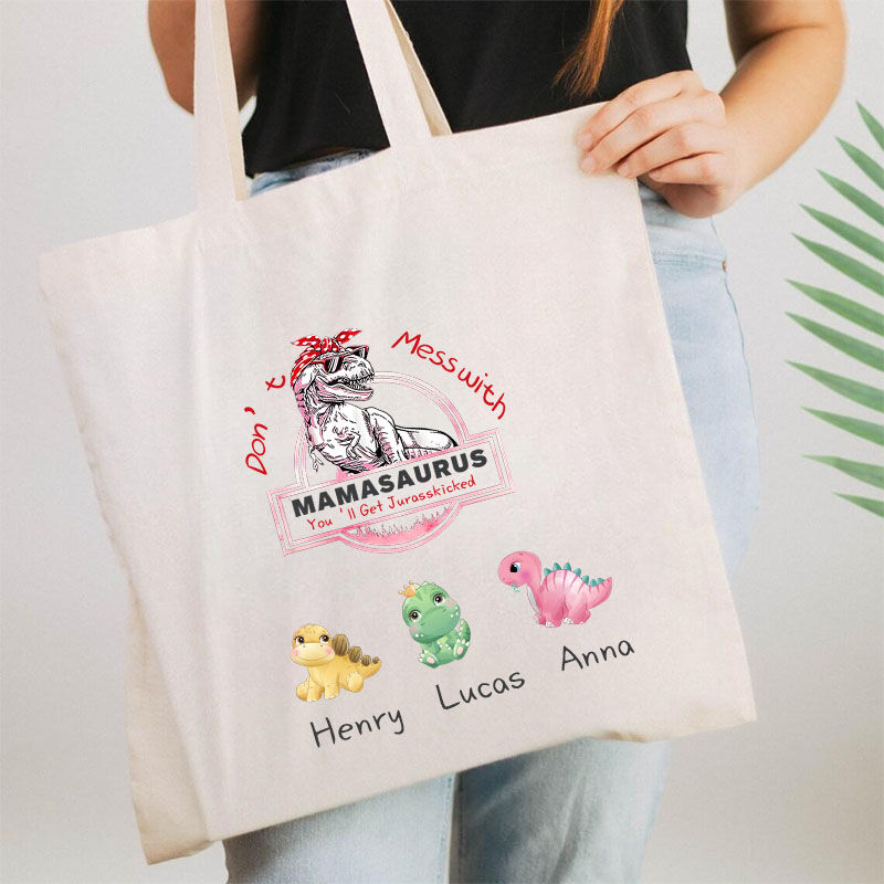 Don't Mess With Mamasaurus - Personalized Fabric Bag For Mom