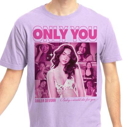 Custom Only You Photo Shirt Gift