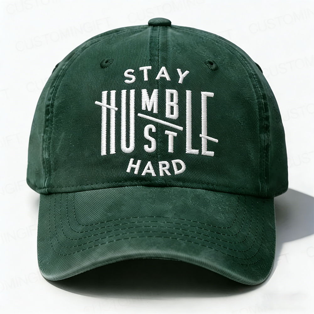 Stay Humble Hustle Hard Cap