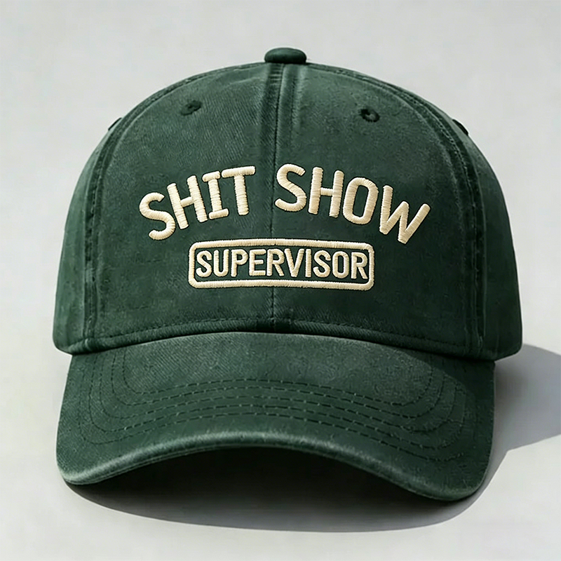 Shit Show Supervisor Embroidery Cap