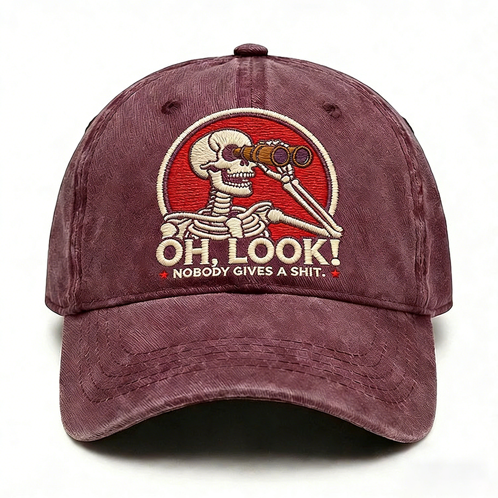 Oh Look Nobody Gives A Sh*t Embroidery Cap