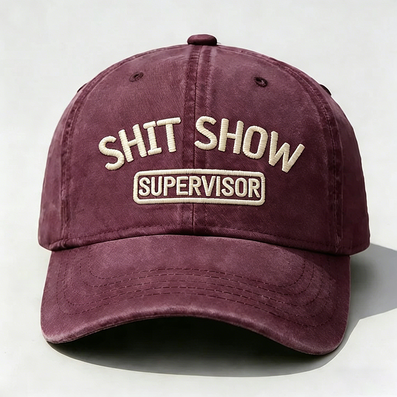 Shit Show Supervisor Embroidery Cap