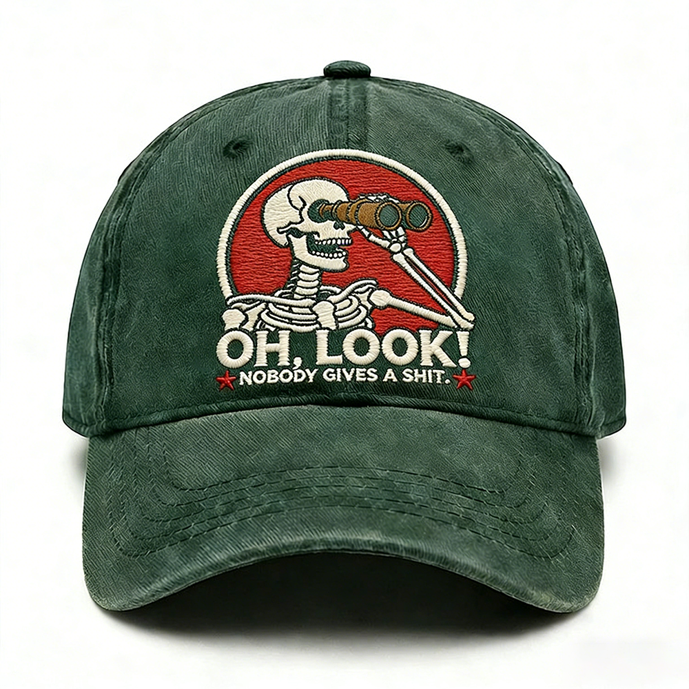 Oh Look Nobody Gives A Sh*t Embroidery Cap