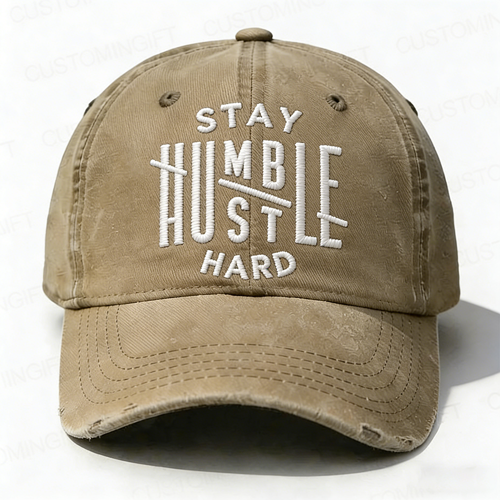Stay Humble Hustle Hard Cap