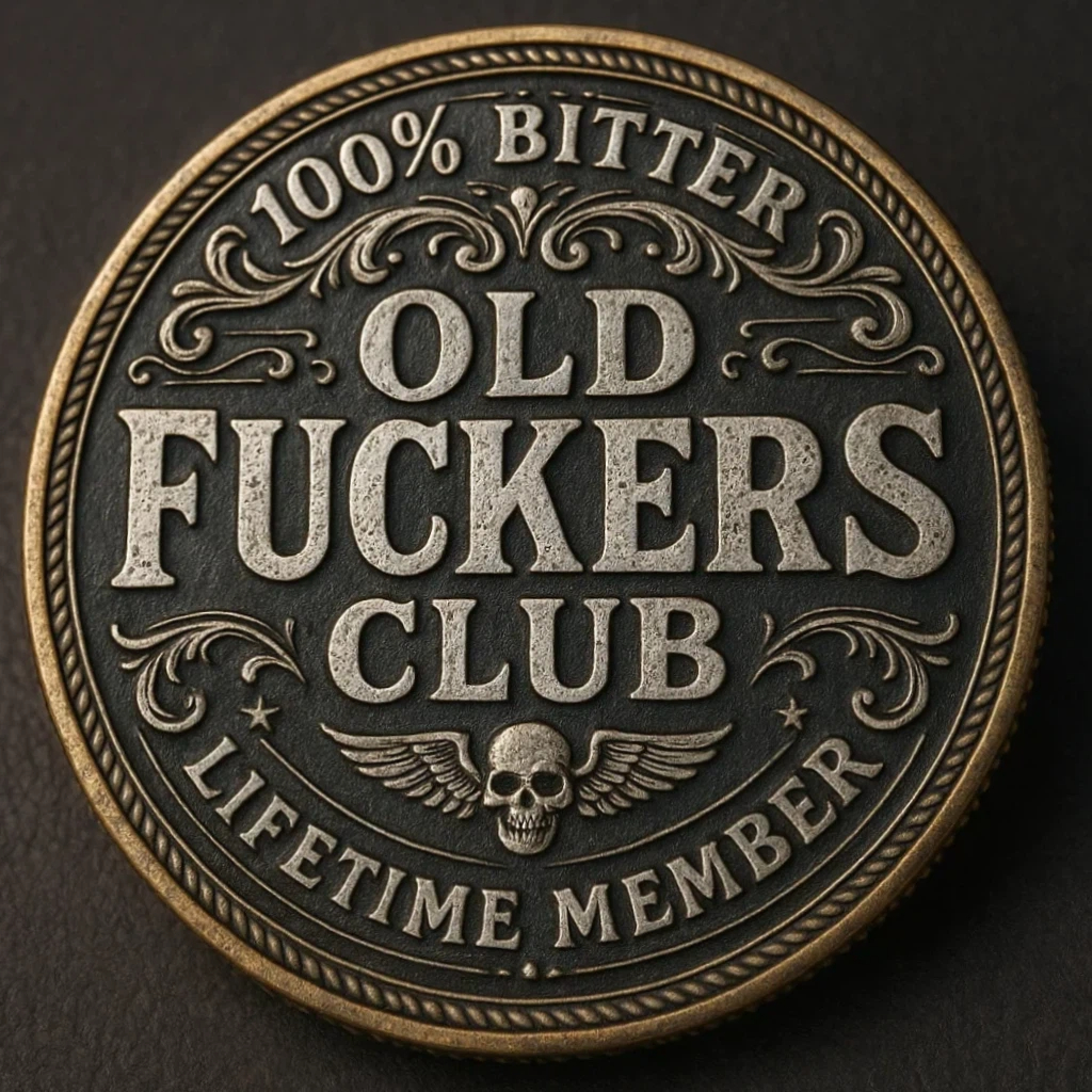 🏆Flash Sale 50% OFF - Old F*ckers Club – Lifetime Member Coin