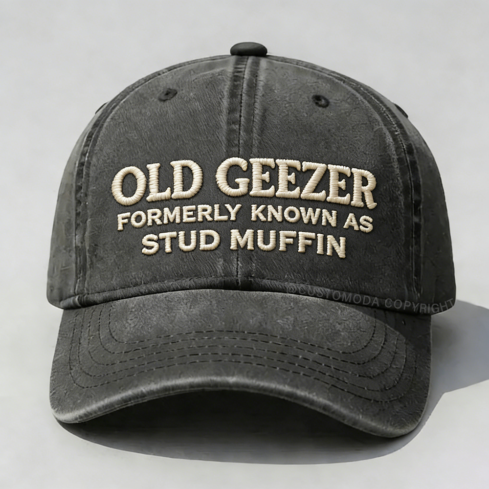 Old Geezer Formerly Known As Stud Muffin Embroidery Cap