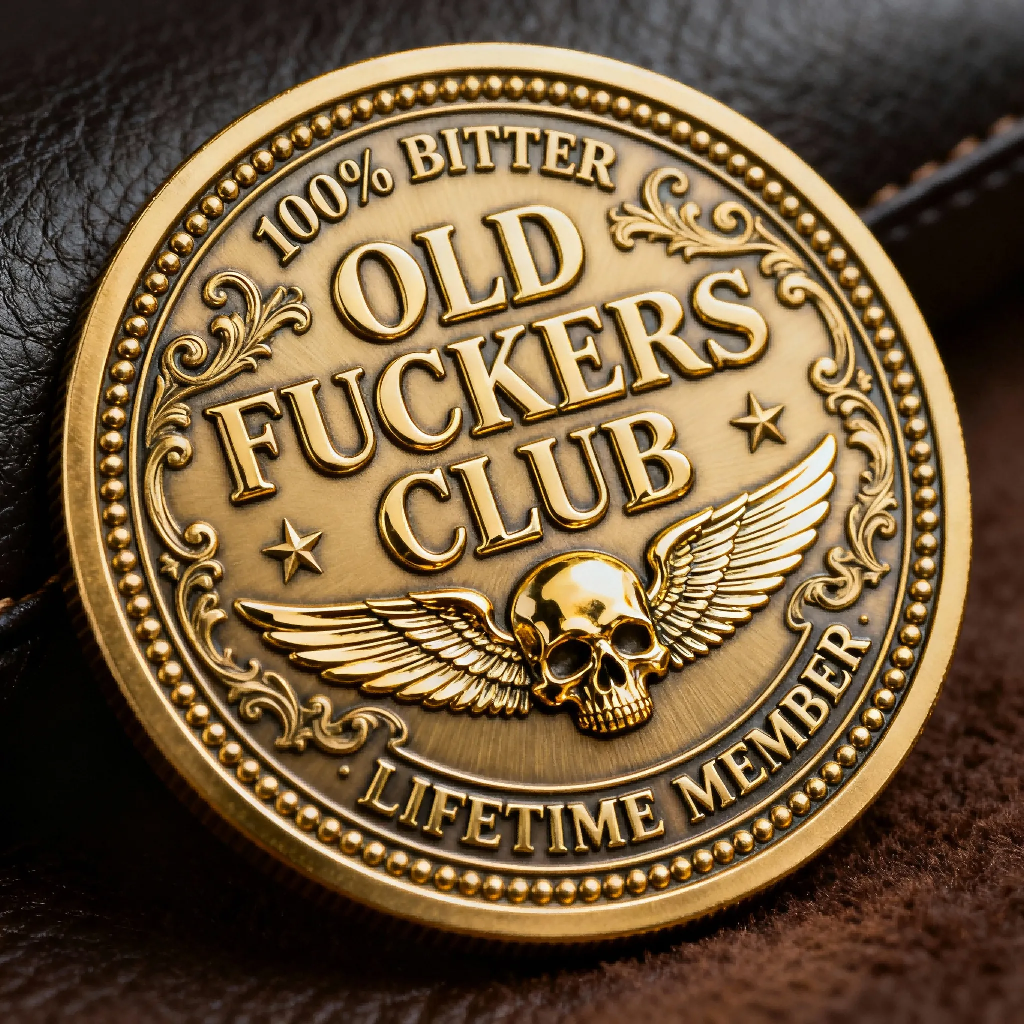 🥃🔥 “Old Fuckers Club / Still Kicking” Gold-Tone Commemorative Coin