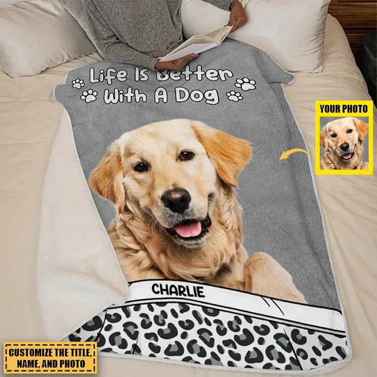 Custom Photo Life Is Better With Dog & Cat - Custom Pet Blanket