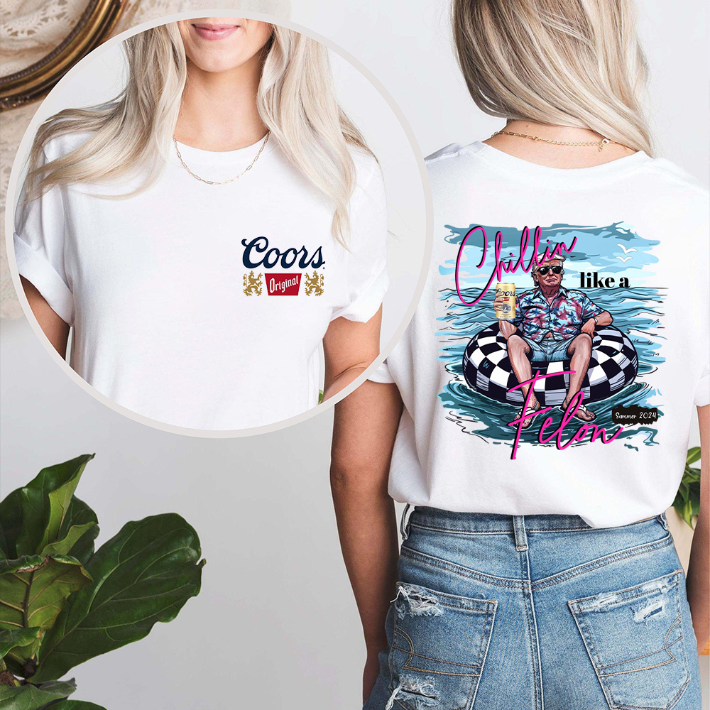 Hot Drinking Coors Chillin Like A Felon Summer 2024, Retro Quirky with Character Shirt