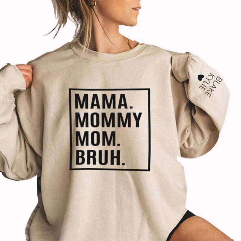 Custom Mama Mommy Sweatshirt with Children's Names on the Sleeve