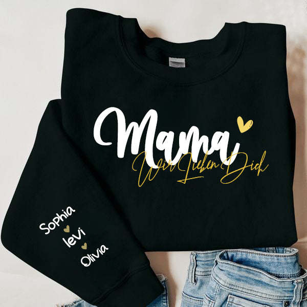 Personalized MAMA “We love you” German Sweatshirt with Kids Name on Sleeve-Mother's Day Sale