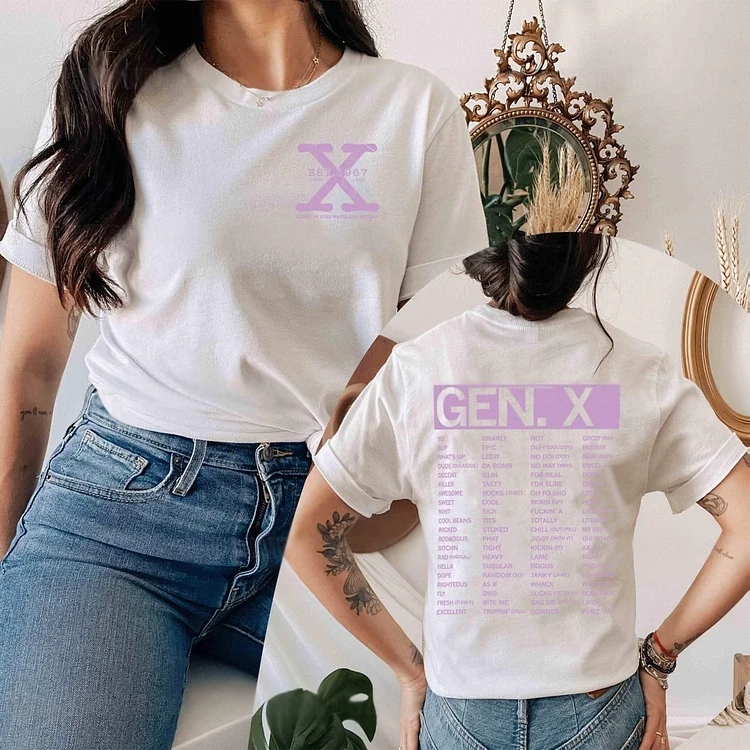 Custom Words of Gen X T-Shirt