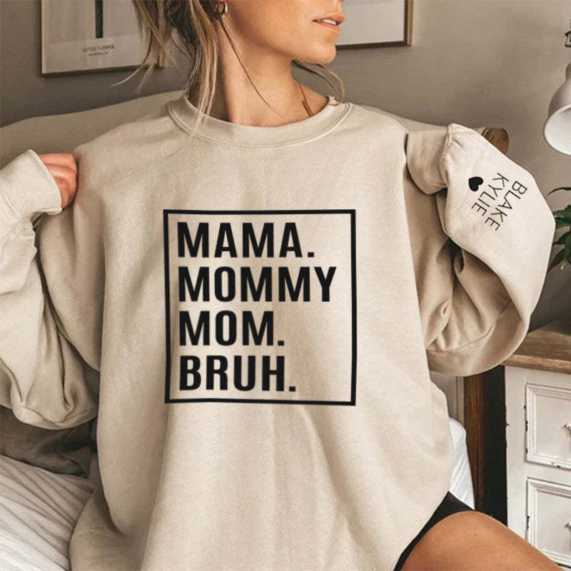 Custom Mama Mommy Sweatshirt with Children's Names on the Sleeve