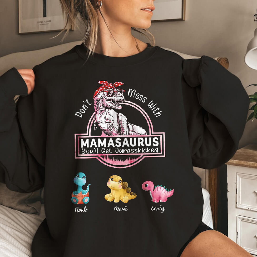 🦕Custom T-Shirt/Hoodie For Mom-Don't Mess With Mamasaurus