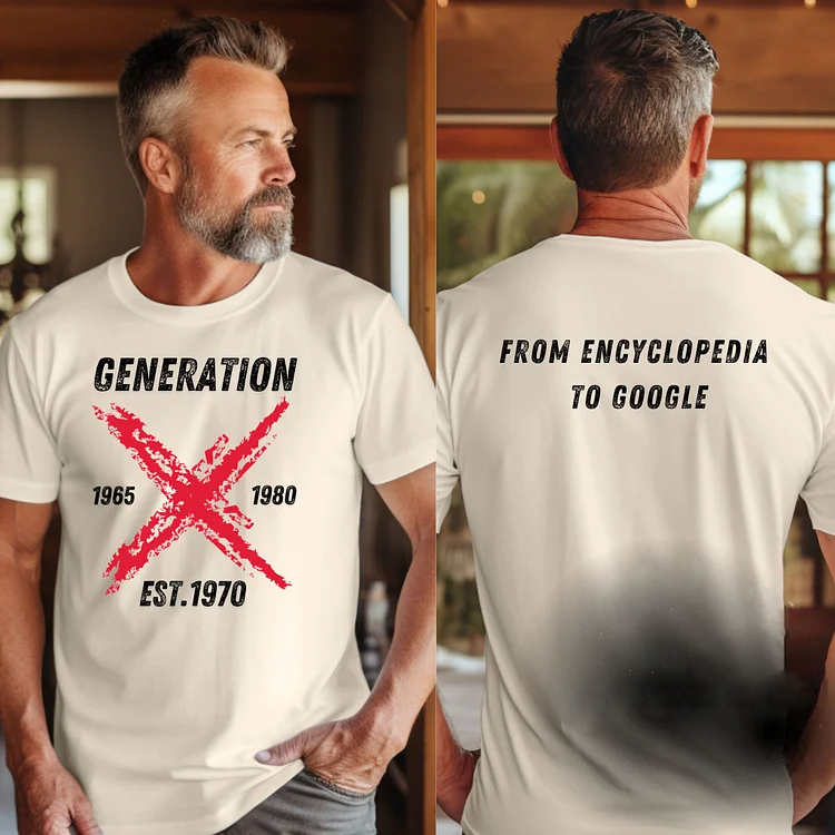 Custom Gen X Man T-Shirt-Fuck Around-Find Out