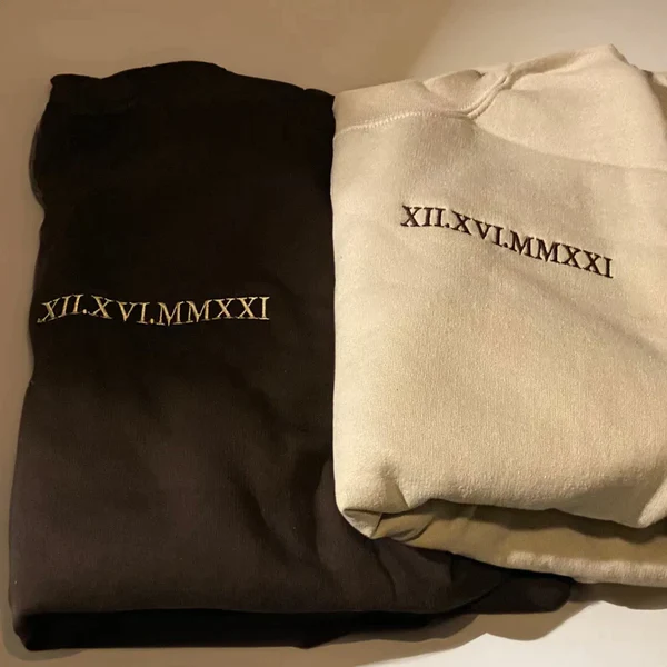 Custom Embroidered Roman Numeral Date Sweatshirt for Couples