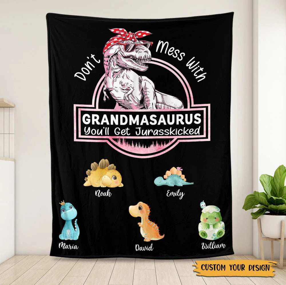 Don't Mess With Mamasaurus Blanket, You'll Get Jurasskicked - Personalized Blanket For Mom