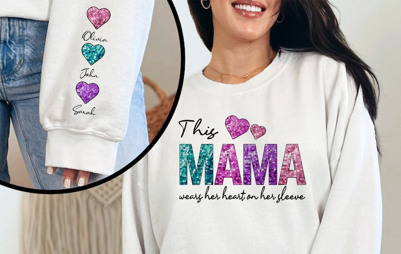 Mama Wears Her Heart Sweatshirt, Custom Name Shirt, Heart On Sleeve Tee