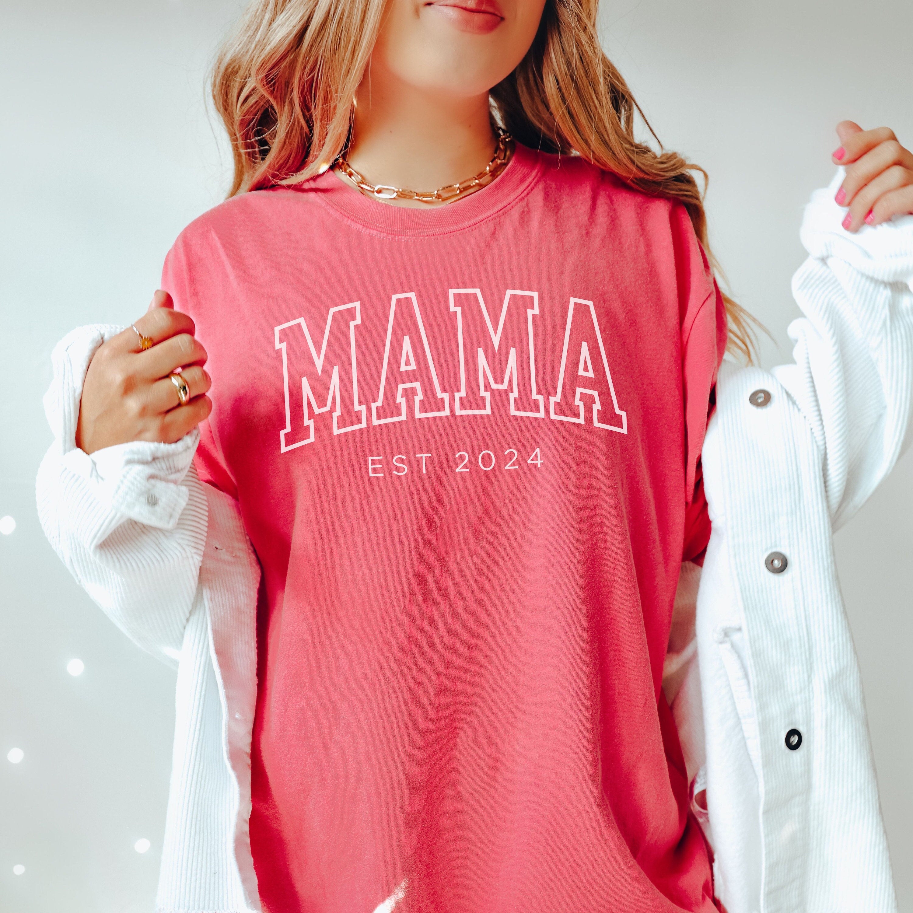 Custom Mama Shirt, Mama Est 2024 Shirt, Comfort Colors Mom Shirt, Gift for Mom, Cool Mom, Pregnancy Announcement, Mother's Day, New Mom Gift