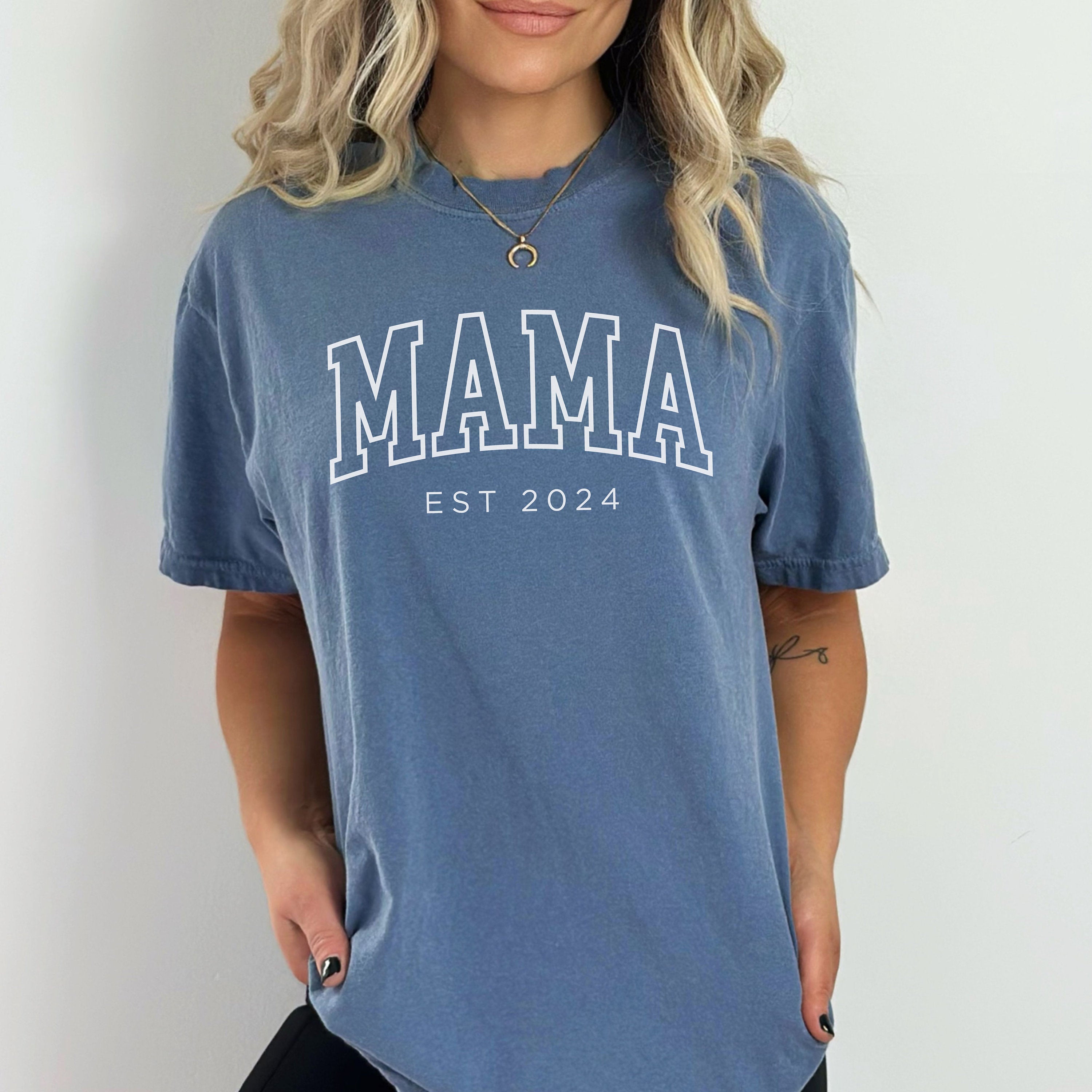 Custom Mama Shirt, Mama Est 2024 Shirt, Comfort Colors Mom Shirt, Gift for Mom, Cool Mom, Pregnancy Announcement, Mother's Day, New Mom Gift