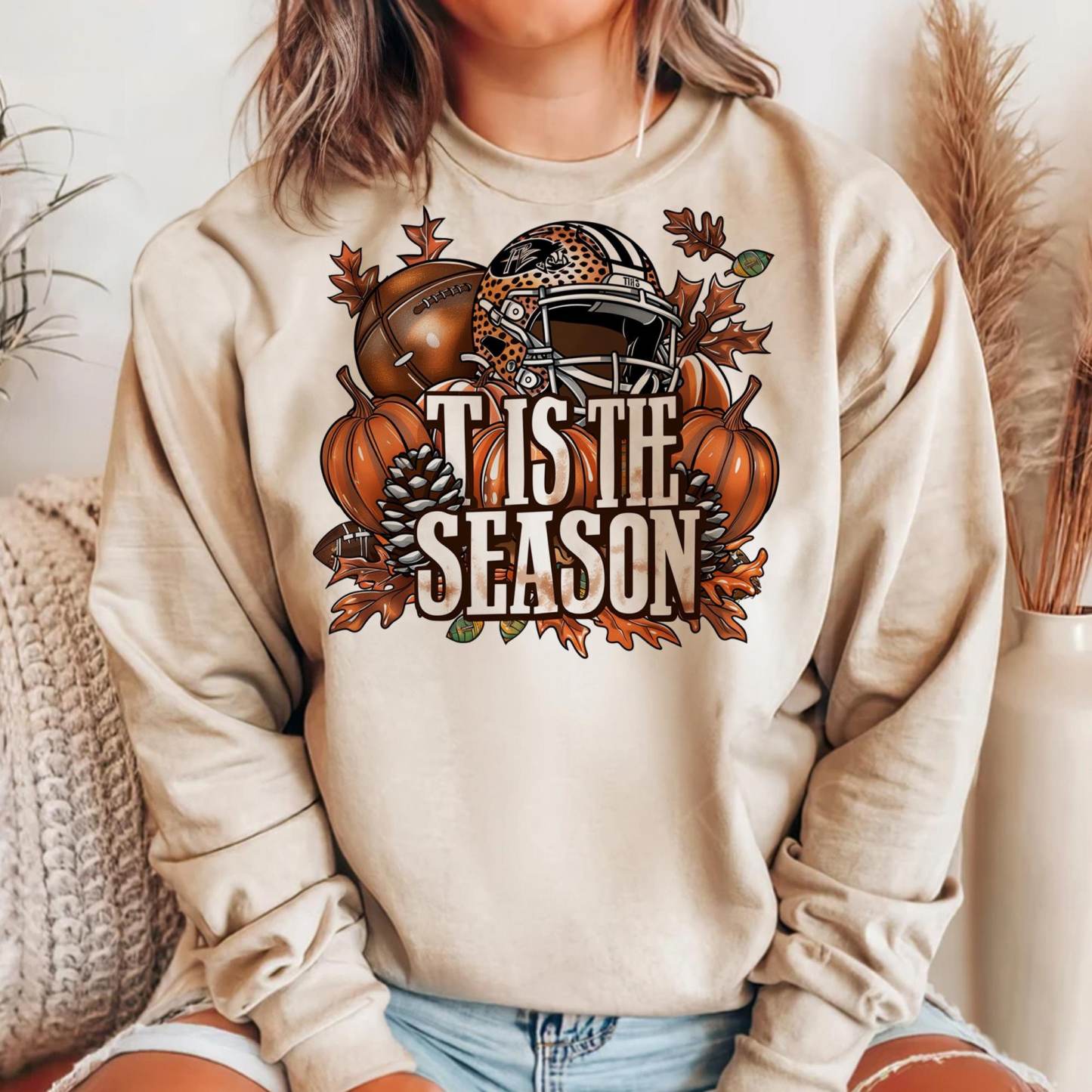 Tis' the season American Football ，Fall pumpkin , Autumn Sweatshirt