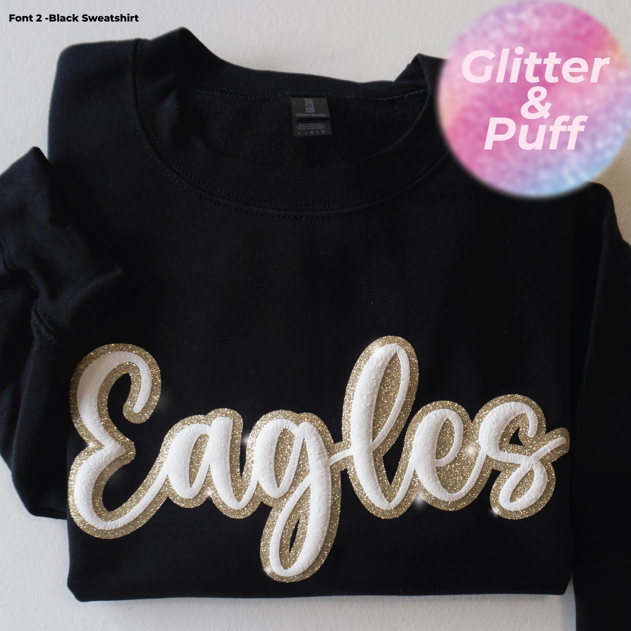 Custom Puff & Glitter Team Name Sweatshirt | Embossed School Mascot Spirit Shirt | Perfect for Football Moms